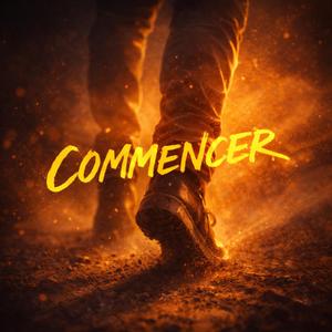 Commencer