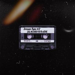 Call Me When You're Alone