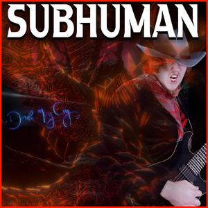 Subhuman