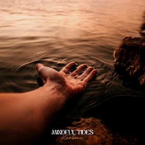 Mindful Tides