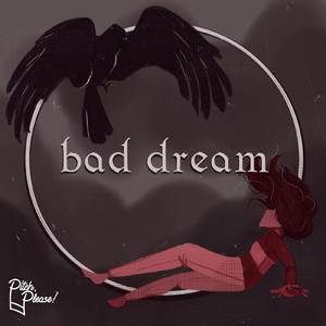 Bad Dream