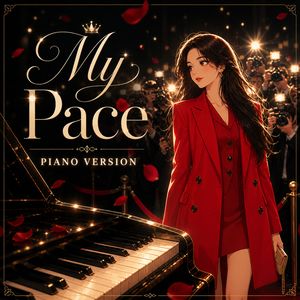 My Pace (Piano Version)