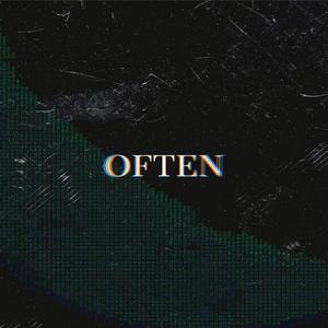 Often