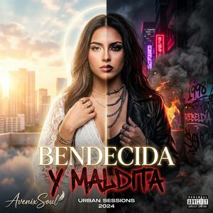 Bendecida y Maldita