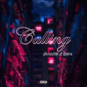 Calling (feat. Octxber)