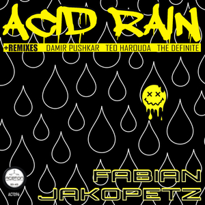 ACID RAIN (The Definite Remix)
