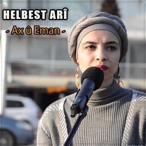 Helbest Arî - Ax û eman