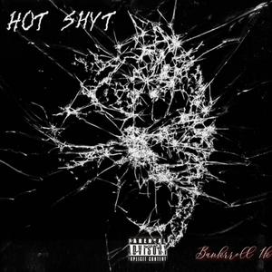 Hot Shyt
