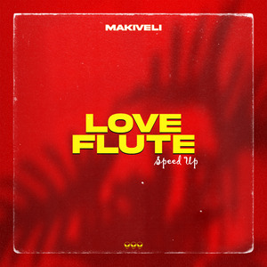 Love Flute (Speed Up)