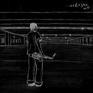 Echo Sax No.10