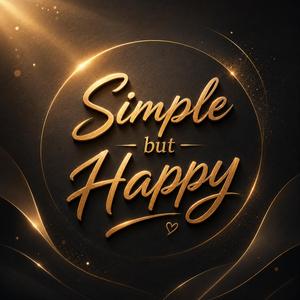 Simple but Happy