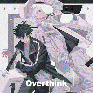 Overthink
