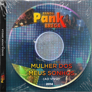 Mulher dos Meus Sonhos (2014) (Ao Vivo)