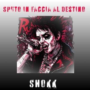 Sputo in faccia al destino