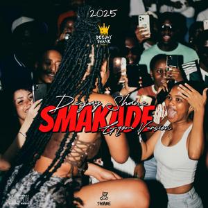 Smakade (Gqom Version)