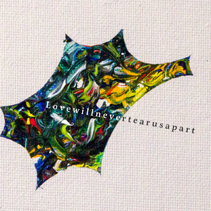 Lovewillnevertearusapart