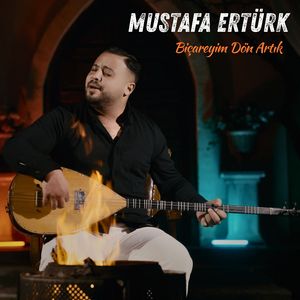 Biçareyim Dön Artık