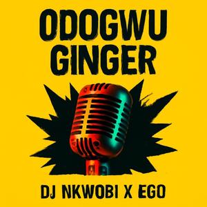 Odogwu Ginger