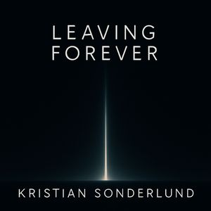 Leaving Forever