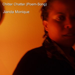 Chitter Chatter (Poem-Song)