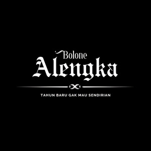 Tahun Baru Gak Mau Sendirian