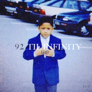 92 'Til Infinity
