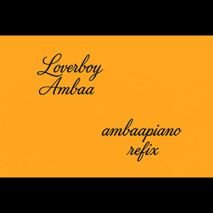 ambaapiano (Refix)