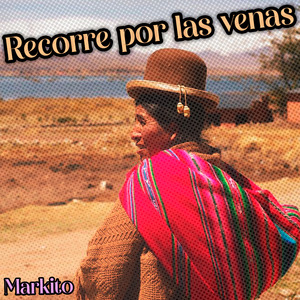 Recorre por las Venas