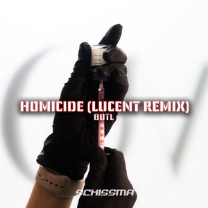 Homicide (Luↄent Remix)