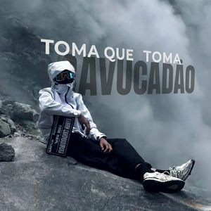 TOMA QUE TOMA CAVUCADÃO