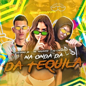 Na Onda da Tequila