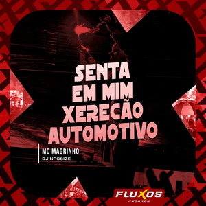 Senta em Mim Xerecão Automotivo