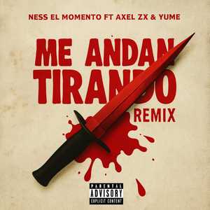 Me Andan Tirando (Remix)