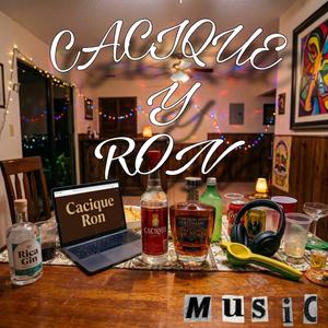CACIQUE Y RON (feat. Bilkings)