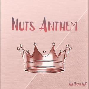 Nuts Anthem