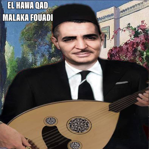 El Hawa Qad Malaka Fouadi (Live)