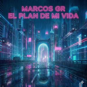 El Plan De Mi Vida
