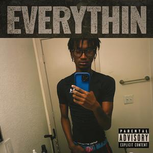 Everythin