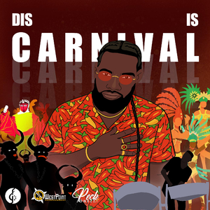 Dis is Carnival