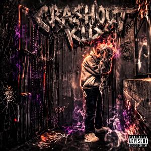 CRASHOUT KID
