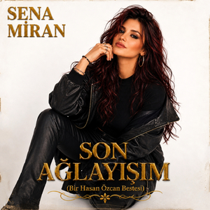 Son Ağlayışım
