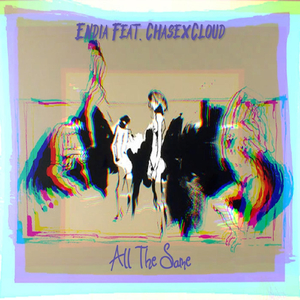 All the Same (feat. Chasexcloud)
