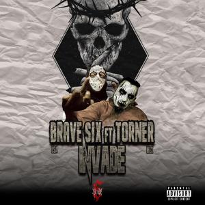 INVADE (feat. TornerTrauma)