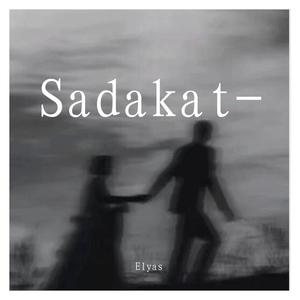 Sadakat-忠诚