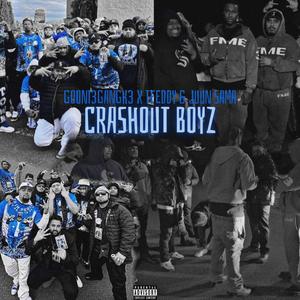 Crashout BoyZ (feat. T FEDDY & Juun sama)