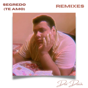 Segredo (Te Amo) (Remix)