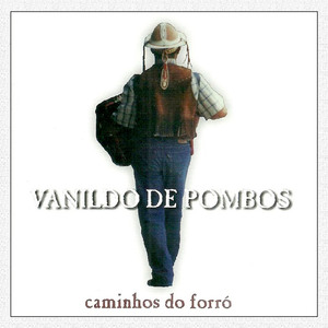 Passarinho Cantador - VANILDO DE POMBOS