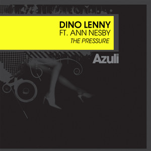 The Pressure (Lenny & Amnesia Mix)