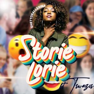 Storie Lorie (feat. Tswasis)