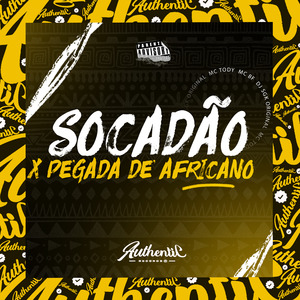 Socadão X Pegada de Africano